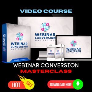 Webinar Conversion MasterClass (Video Training)